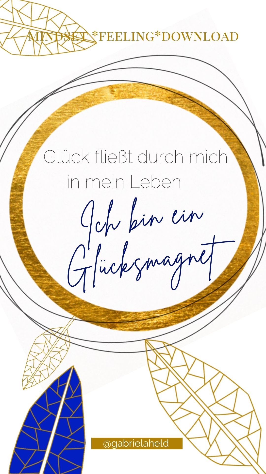 mobile-cover-Glücksmagent - Mindset-feeling-download - werde Glücksmagnet für dein Lebensglück, erhöhe dein Energielevel und ziehe Glück, Erfolg und Erfüllung in dein Leben